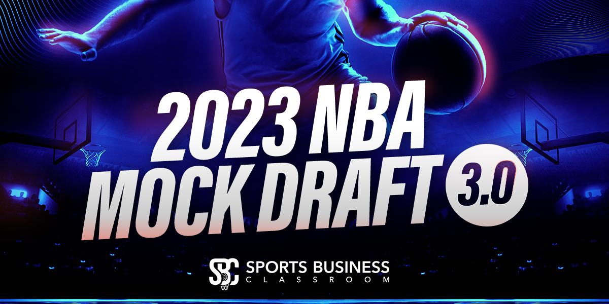 2023 NBA Mock Draft 3.0  Full 2 Rounds! 